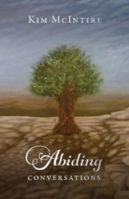 Abiding Conversations by Kim McIntire (English) Paperback Book