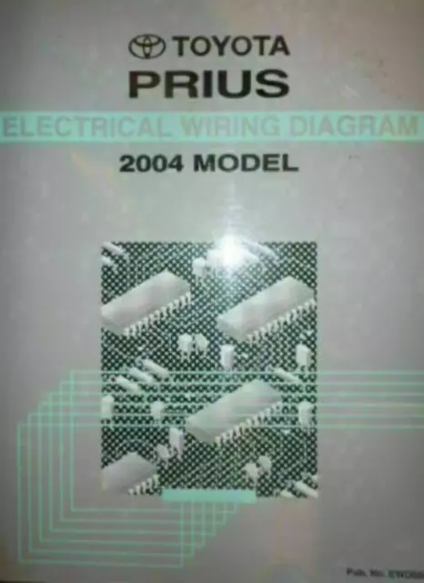 2004 Toyota PRIUS Electrical Wiring Service Shop Repair Manual FACTORY EWD OEM