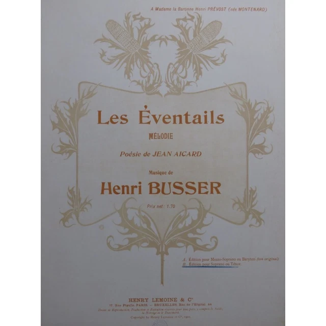 BUSSER Henri Les Éventails Chant Piano 1902