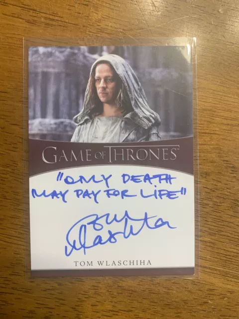 Game Of Thrones Tom Wlaschiha Auto Signed Inscription Jaqen H’ghar Rittenhouse