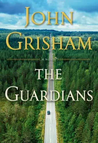 The Guardians by Grisham, John