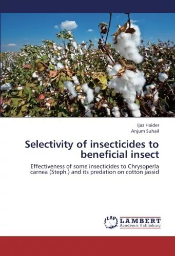 Selectivity of Insecticides to Beneficial Insect.9783659419263 Free Shipping<|