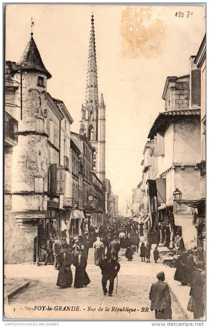 33 SAINTE FOY LA GRANDE - la rue de la republique -