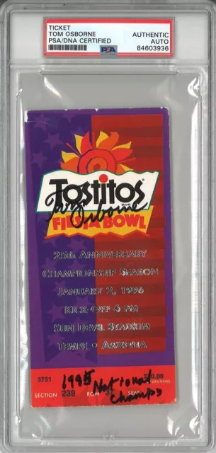 Tom Osborne Signed 1995 Fiesta Bowl Ticket Psa #36 W/ 1995 National Champs Tom Osborne Signed 1995 Fiesta Bowl Ticket Psa #36 W/ 1995 National Champs