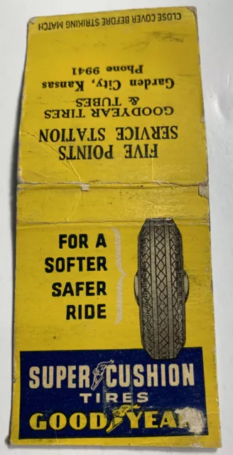 Goodyear Tires Sevice Station Matchbook Cover Garden City Kansas￼