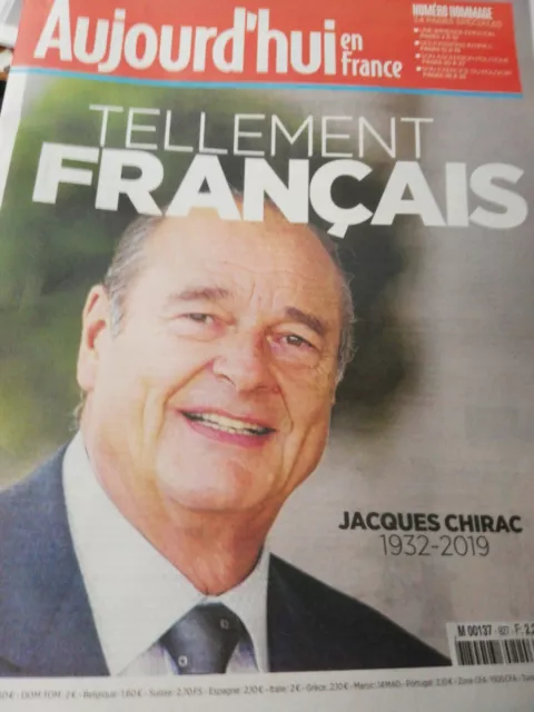 JACQUES CHIRAC . Presse Aujourd'hui En France .Edition du 27-09-2019. HOMMAGE.