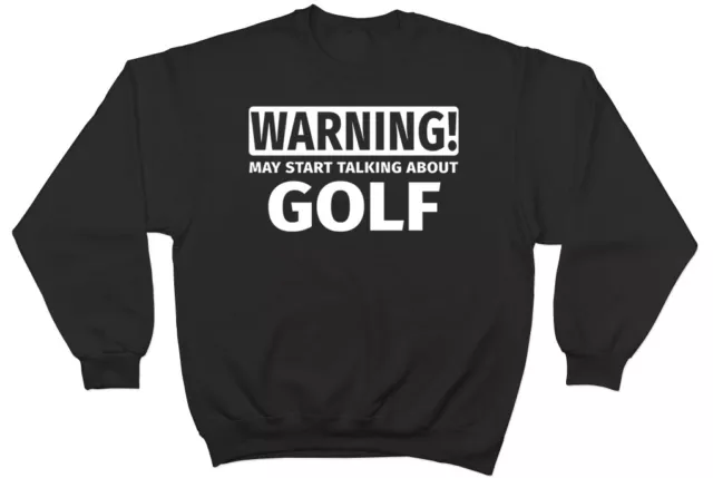 Felpa maglione Warning May Start Talking about Golf uomo donna
