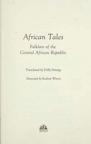 African Tales : Folklore of the Central African Republic Hardcove