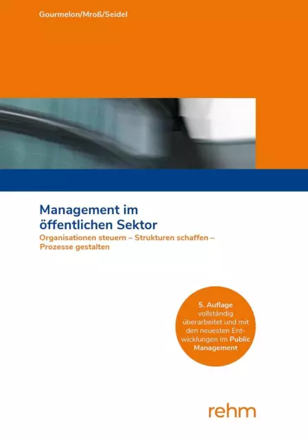 Management im öffentlichen Sektor | Andreas Gourmelon (u. a.) | Deutsch | Buch