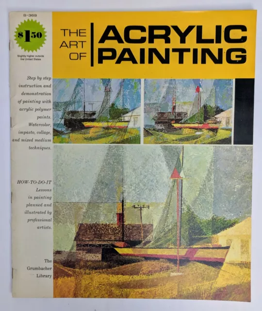 Grumbacher Library The Art of Acrylic Painting Book