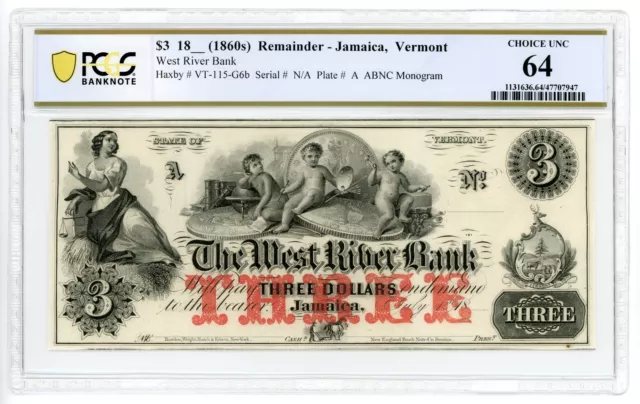 1800's $3 The West River Bank - Jamaica, VERMONT Note PCGS Banknote CU 64