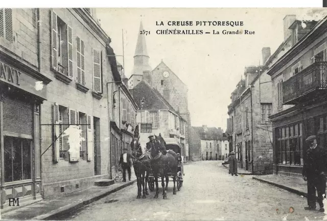 CPA Chénerailles - 23 Creuse - La Grande rue - rare en l'état -