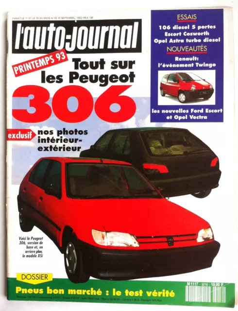 L'AUTO-JOURNAL du 9/1992; Les peugeot 306/ Dossier Pneu/ 106 Diesel/ Cosworth
