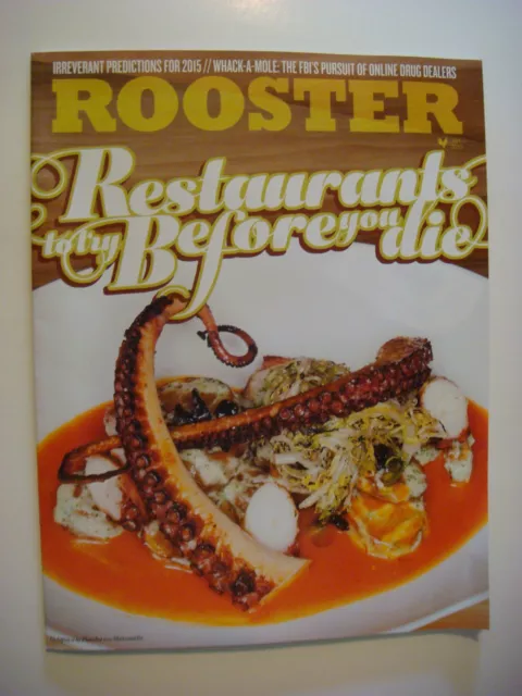 ROOSTER Jan 2015: Great Colorado Restaurants, Only Drug Dealers, Hangovers, RJD2