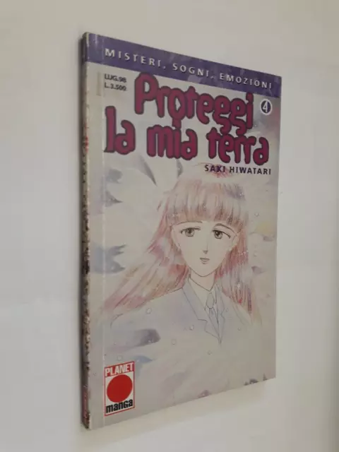 PROTEGGI LA MIA TERRA 4 di SAKI HIWATARI PLANET MANGA 1998