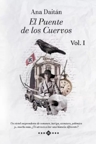 Ana Daitán El Puente de los Cuervos Vol. I (Tapa blanda)