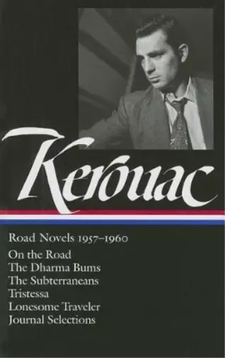 Jack Kerouac Jack Kerouac: Road Novels 1957-1960 (LOA #174) (Relié) 2