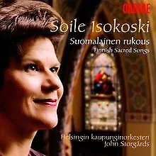 Suomalainen Rukous: Finnish Prayer by Soile Isokoski | CD | condition very good