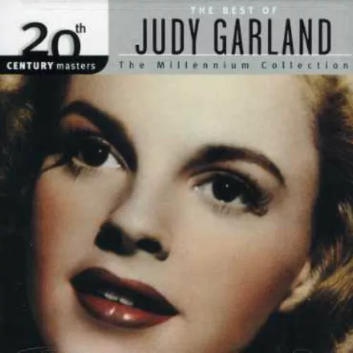 The Best Of Judy Garland: 20th Century Masters (Millennium Collection) - Music C