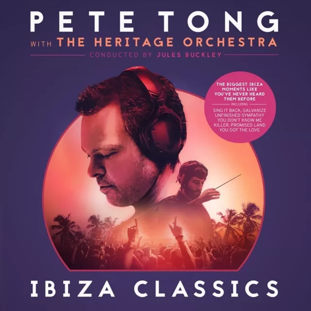 Pete Tong with the Heritage Orchestra - Ibiza Classics CD