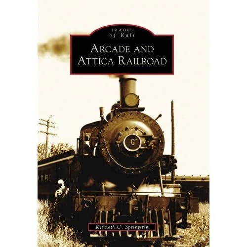 ARCADE AND ATTICA Railroad (Images of Rail) - Paperback NEW Springirth ...