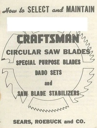 1955 Operator Instructions Craftsman Circular Saw Blades, Dados, Stabilizers