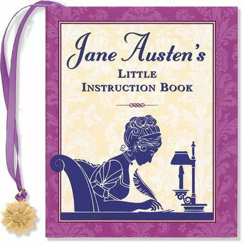 Jane Austen's Little Instruction Book [With Charm] by Austen, Jane