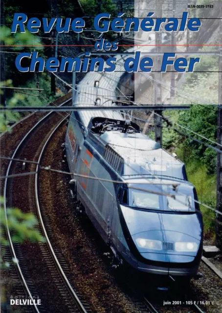 Revue Générale des Chemins de fer  - Juin 2001