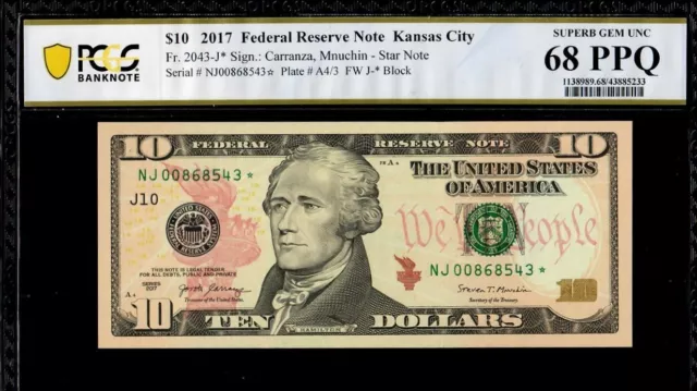 $10 2017 FRN,  Kansas City,  Star Note, PCGS Banknote 68 PPQ SUPERB GEM  (D1-1)