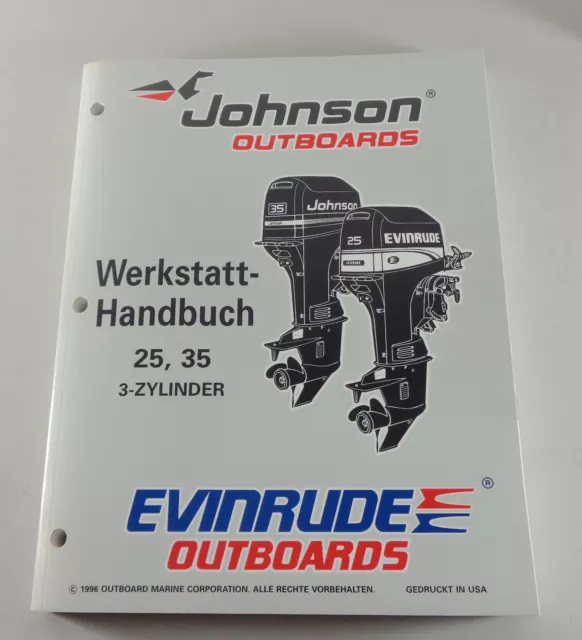 Manuel D'Atelier Johnson / Evinrude A Moteur 25, 35 Ch 3 Cylindre De 1996