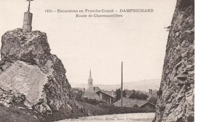 CPA - DAMPRICHARD - Route de Charmauvillers - Excursions en Franche-Comté