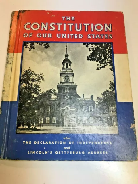 The Constitution Of Our United States-Declaration Of Indep-Gettysburg Address P5