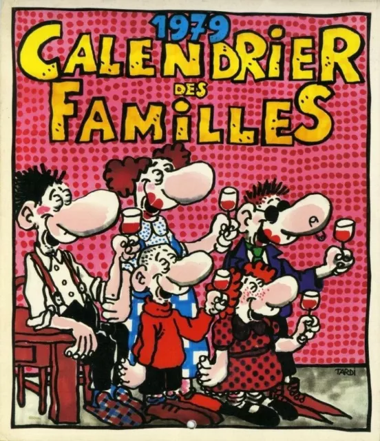 TARDI 1979 CALENDRIER DES FAMILLES avec REISER, GÉBÉ,  WILLEM, HARA KIRI-CHARLIE