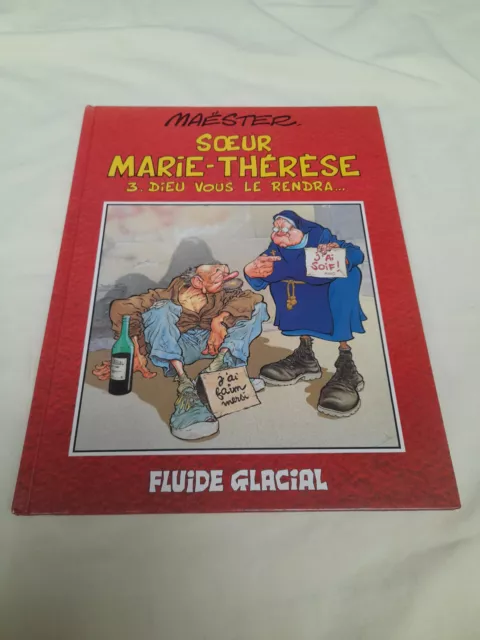Bd Soeur Marie Therese Tome 3 Dieu Vous Le Rendra Fluide Glacial 1992 1996