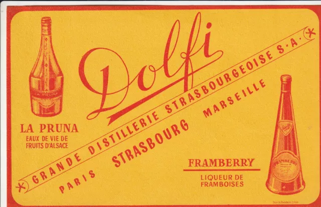 F73 Ancien Buvard DOLFI Grande Distillerie Strasbourgeoise S A Framberry Pruna