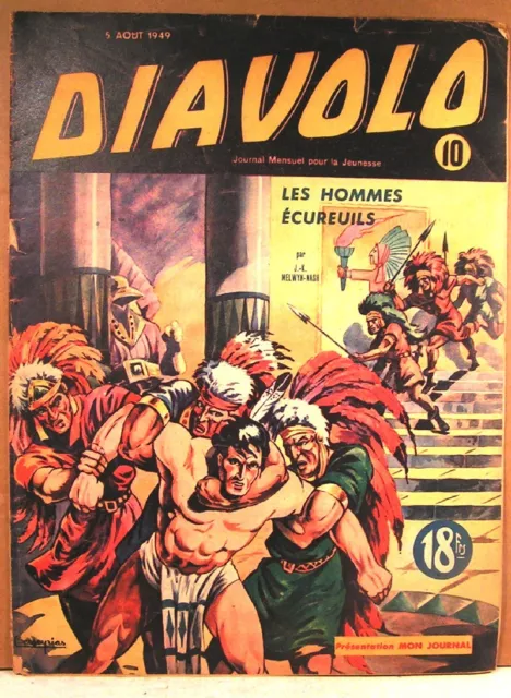 rare mensuel BD " DIAVOLO n°10 " ed aventures et voyages 1949 récit complet