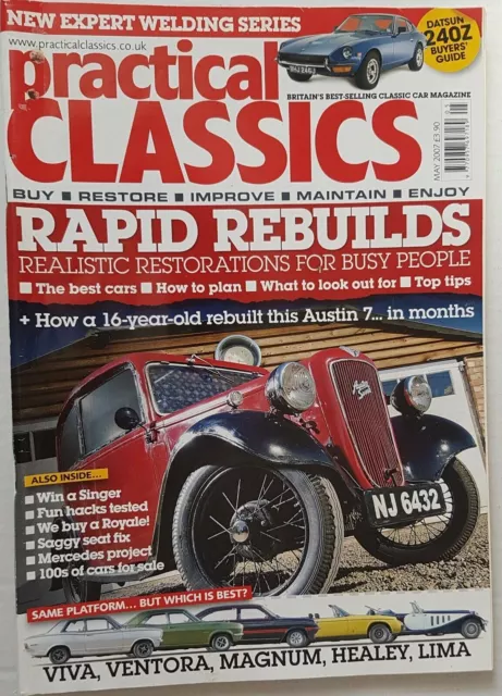 Practical Classics Magazine May 2007 Austin 7 Vauxhall Viva Magnum Jaguar Datsun