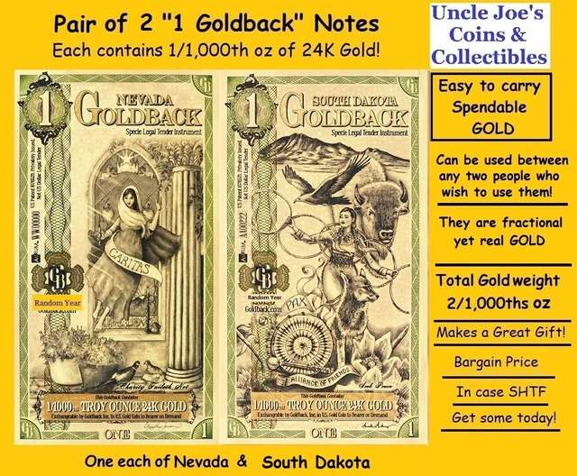 Two "1 Goldback Notes" South Dakota & Nevada Each 1/1000th Oz 24K Gold Gift/Save