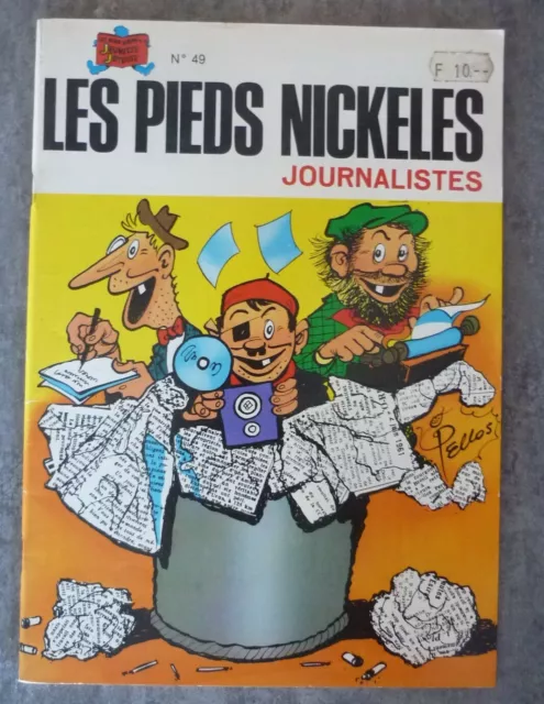 Les Pieds Nickelés journalistes -  N°49 -  réédition 1983