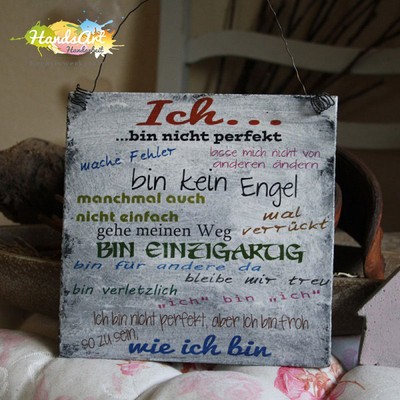 Shabby Style -Ich bin nicht perfekt- Holzschild Geschenk Dekoration HandsArt