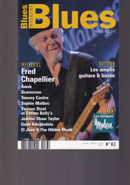 Blues Magazine N°83 Fred Chapellier / Amplis Guitare & Basse / Marques Modern