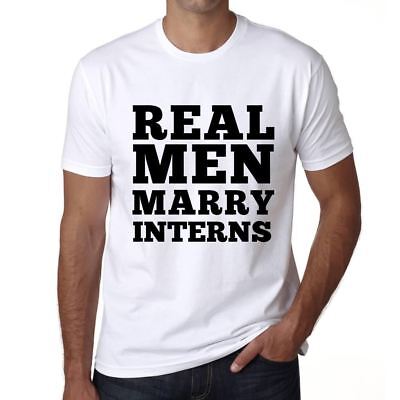 Real Men Marry Interns maglietta uomini reali sposarsi regalo 00077