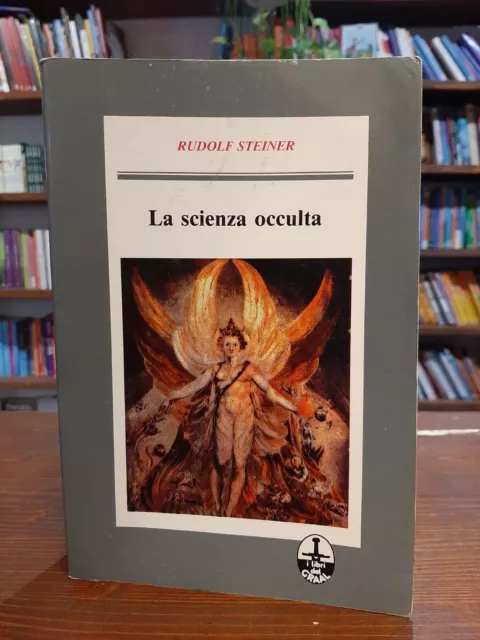 La scienza occulta, Rudolf Steiner, 1°Ed. I libri del Graal 1990.