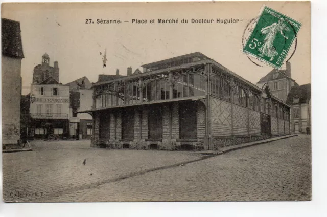 SEZANNE - Marne - CPA 51 - le marché du docteur Huguier - place -