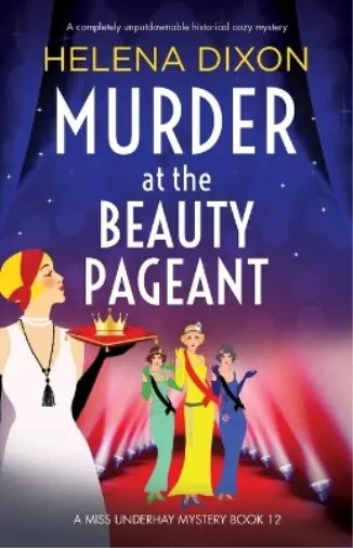 Dixon Helena Murder At The Beauty Pageant Book NEUF