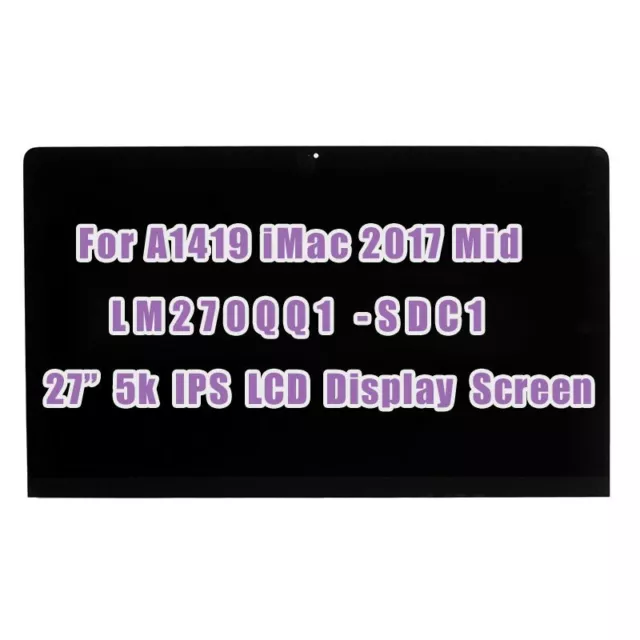 LCD Display 5K LM270QQ1 (SD)(C1) for Apple iMac 27" A1419 Mid 2017 Year Screen