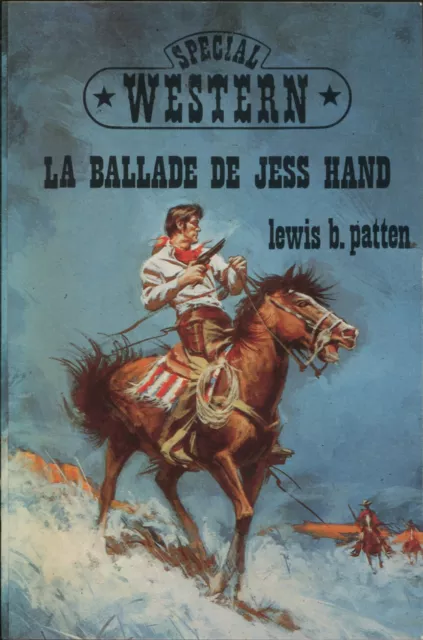 Masque Western 225 - Lewis B. Patten - La ballade Jess Hand - EO 1980