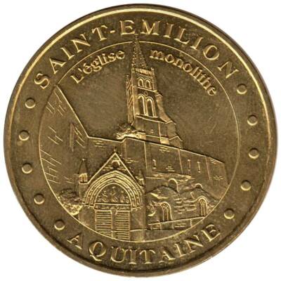 Monnaie de Paris épuisée 2007 Saint-Emilion église diff bas AQUITAINE MPJ 