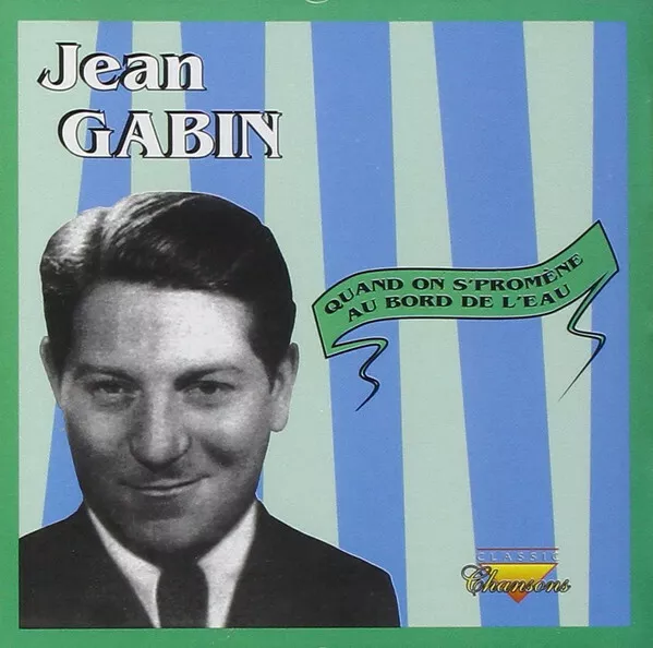 Jean Gabin – Quand On S'Promène Au Bord De L'Eau cd #13