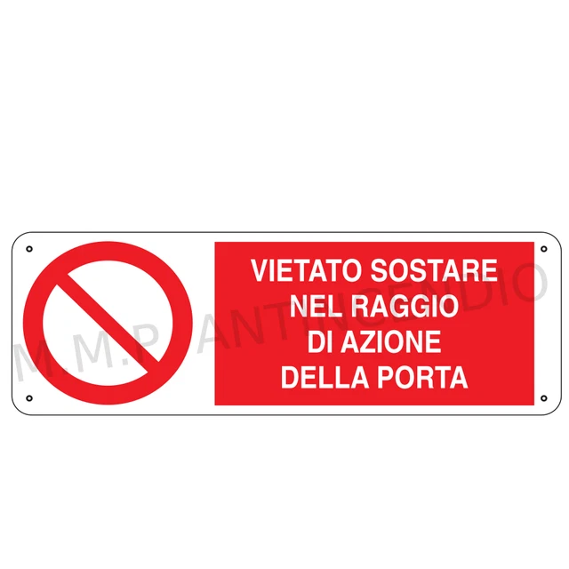 Cartello Divieto 30x40 Cm In Alluminio 0,5 Mm – Omologato E Alta Qualità - 3